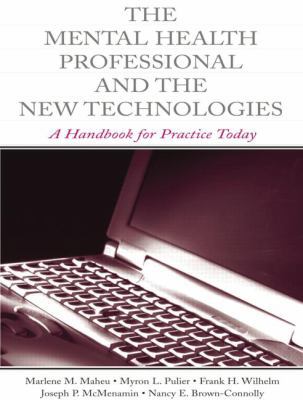 The Mental Health Professional and the New Tech... 1138012696 Book Cover