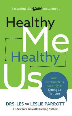 Healthy Me, Healthy Us: Your Relationships Are ... 1799732231 Book Cover