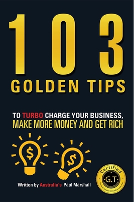 103 Golden Tips to Turbo Charge Your Business, ... 064643862X Book Cover