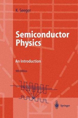 Semiconductor Physics: An Introduction 3540219579 Book Cover