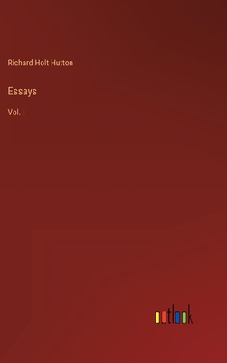 Essays: Vol. I 3368129295 Book Cover