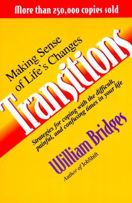 Transitions: Making Sense of Life's Changes 0201000822 Book Cover