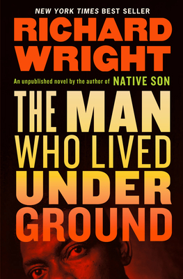 The Man Who Lived Underground: A Novel 1598536761 Book Cover
