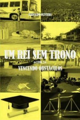 Um Rei Sem Trono: Vencendo Obstáculos [Portuguese] 8591759516 Book Cover
