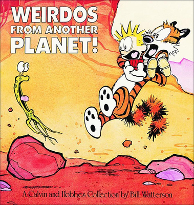 Weirdos from Another Planet! : A Calvin and Hob... B00744N4DA Book Cover