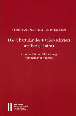 Das Chartular Des Paulos Klosters Am Berge Latr... [German] 3700175574 Book Cover