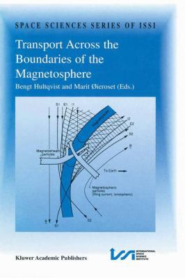 Transport Across the Boundaries of the Magnetos... 9401065098 Book Cover