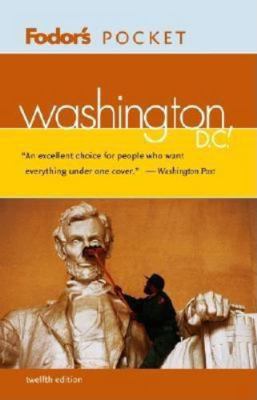Fodor's Pocket Washington, D.C., 12th Edition (... 1400011124 Book Cover