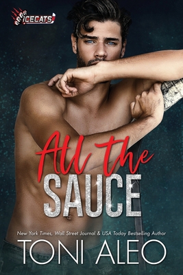 All the Sauce B09HNZN68L Book Cover