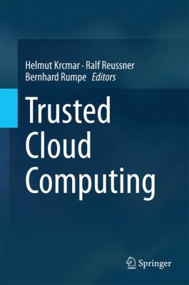 Trusted Cloud Computing 3319127179 Book Cover