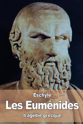 Les Euménides [French] 1530647703 Book Cover