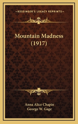 Mountain Madness (1917) 1165027569 Book Cover