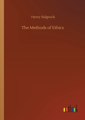 The Methods of Ethics 375242981X Book Cover