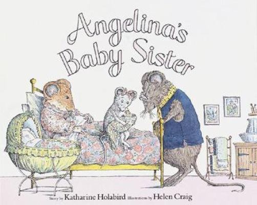 Angelina's Baby Sister 1584851325 Book Cover