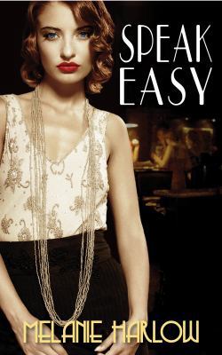 Speak Easy: Temptation is everywhere. 1489515909 Book Cover