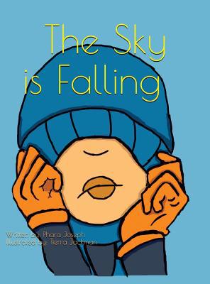 The Sky Is Falling 0692927956 Book Cover