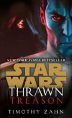 Thrawn: Treason (Star Wars) (Star Wars: Thrawn) 1984820206 Book Cover