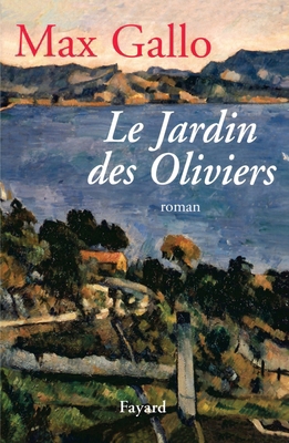 Le Jardin des Oliviers [French] 2213599394 Book Cover