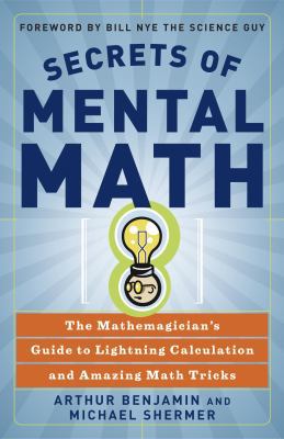 Secrets of Mental Math: The Mathemagician's Gui... 1417771542 Book Cover