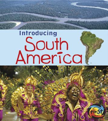 Introducing South America 1432980440 Book Cover