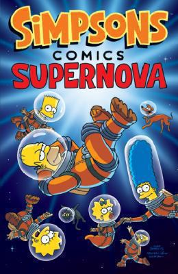 Simpsons Comics Supernova 1892849402 Book Cover
