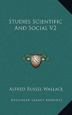 Studies Scientific and Social V2 1163509043 Book Cover