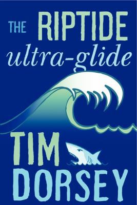 The Riptide Ultra-Glide 0062092782 Book Cover
