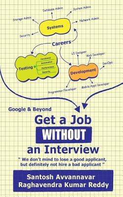 Get a Job WITHOUT an Interview - Google & Beyon... 150077295X Book Cover