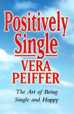 Positively Single 186204578X Book Cover