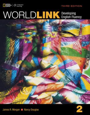 World Link 2: Student Book 1305650999 Book Cover