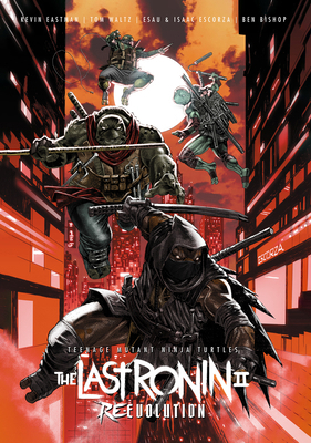 Teenage Mutant Ninja Turtles: The Last Ronin II...            Book Cover