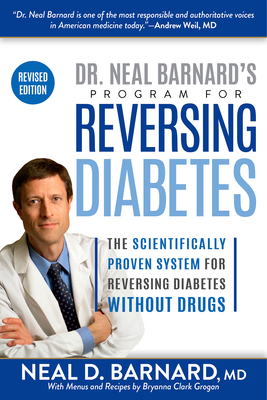 Dr. Neal Barnard's Program for Reversing Diabet... 1635651271 Book Cover