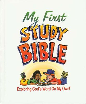 My First Study Bible 0785282742 Book Cover
