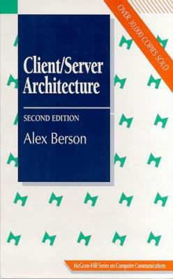 Client/Server Architecture 0070056641 Book Cover