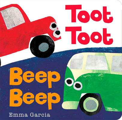 Toot Toot Beep Beep 1906250847 Book Cover