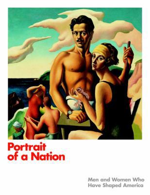 Portrait of a Nation: Men and Women Who Have Sh... 1858943450 Book Cover