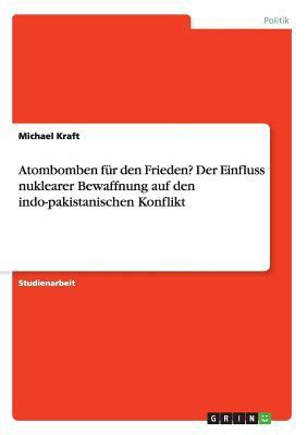 Atombomben für den Frieden? Der Einfluss nuklea... [German] 3668200793 Book Cover