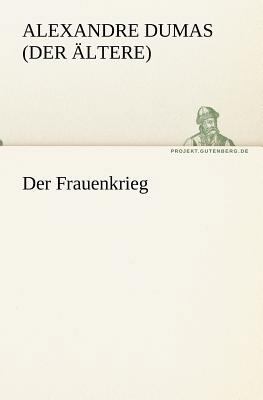 Der Frauenkrieg [German] 3842406916 Book Cover