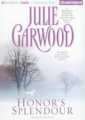 Honor's Splendour 1441812199 Book Cover