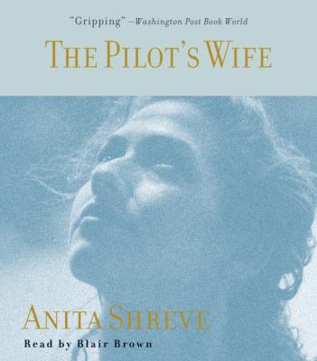 The Pilot's Wife 0739357360 Book Cover