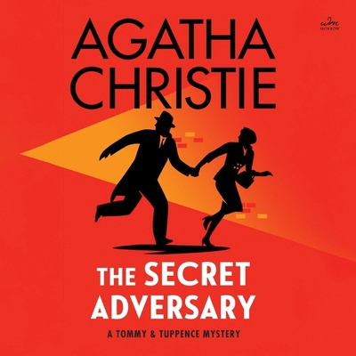 The Secret Adversary: A Tommy and Tuppence Myst... 1504764773 Book Cover