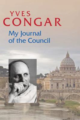 My Journal of the Council 0814680291 Book Cover