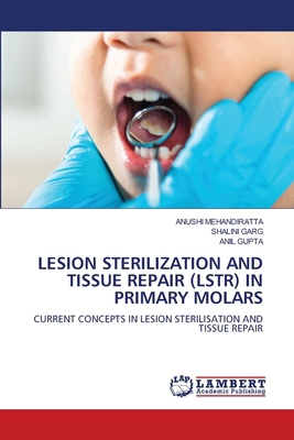 Lesion Sterilization and Tissue Repair (Lstr) i... 6208010632 Book Cover