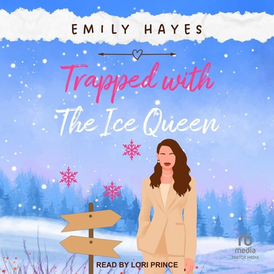 Trapped with the Ice Queen B0F481Y642 Book Cover