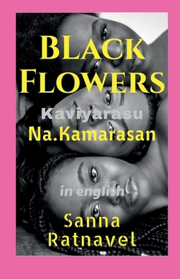 Black Flowers B0D2TDDHNK Book Cover