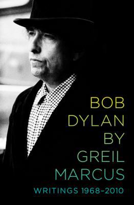 Bob Dylan: Writings 1968-2010 1586488317 Book Cover