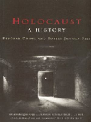 Holocaust: A History 0719554861 Book Cover