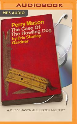 The Case of the Howling Dog 1531826938 Book Cover