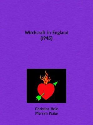 Witchcraft in England [1945] 0766133796 Book Cover