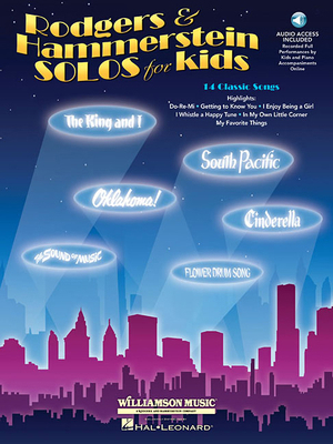 Rodgers & Hammerstein Solos for Kids: 14 Classi... 1423483294 Book Cover